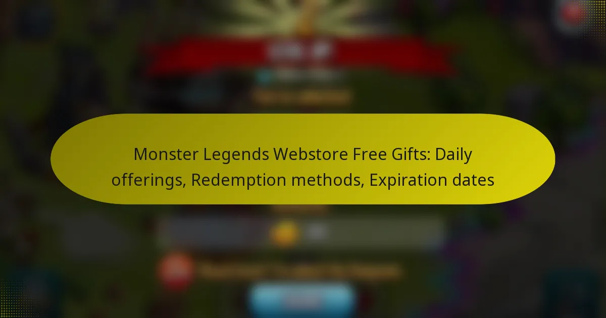 Monster Legends Webstore Free Gifts: Daily offerings, Redemption methods, Expiration dates